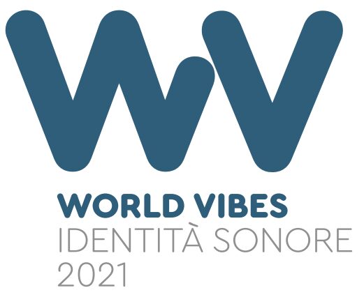 WORLD VIBES – IDENTITA’ SONORE