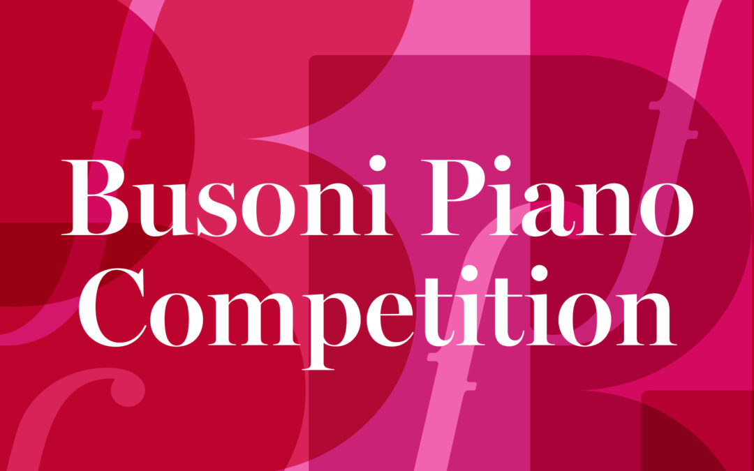 65° Concorso Pianistico Internazionale F. Busoni – Finali di musica da camera